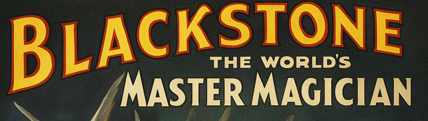 Harry Blackstone The World’s Master Magician – Vintage Magic Poster Reproduction | Illusion Art & Classic Magician Print