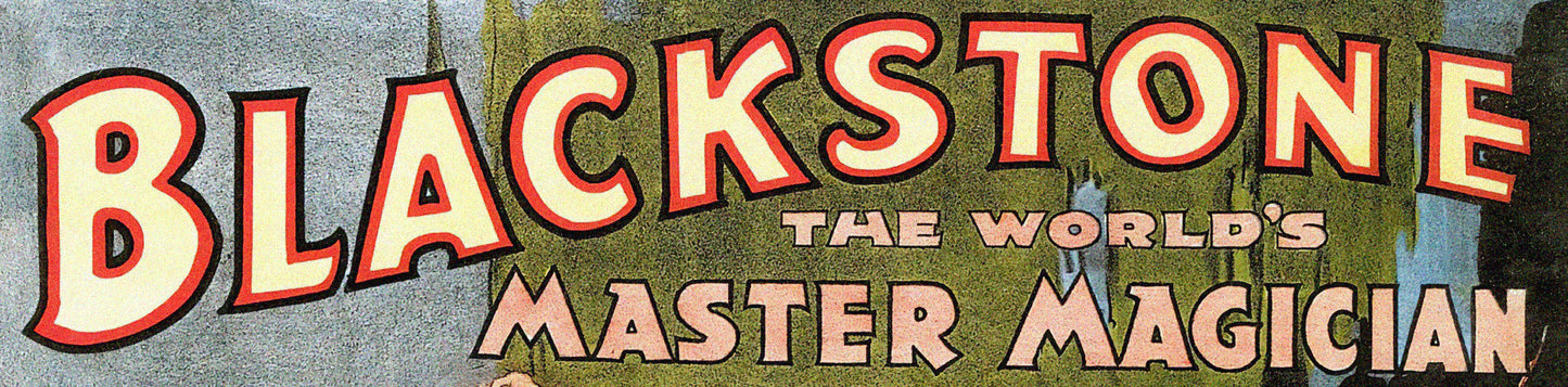 Harry Blackstone The World’s Master Magician – Vintage Magic Poster Reproduction | Classic Illusionist Wall Art, Vintage Magician Print