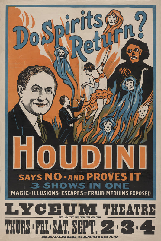 Harry Houdini Do Spirits Return? Vintage Magic Poster Reproduction – Illusions, Escapes & Spirit Debunking